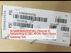 BCM68580XVB1IFSBG Ethernet IC Mạng IC 10G Xpon Fiber Home Gateway SOC