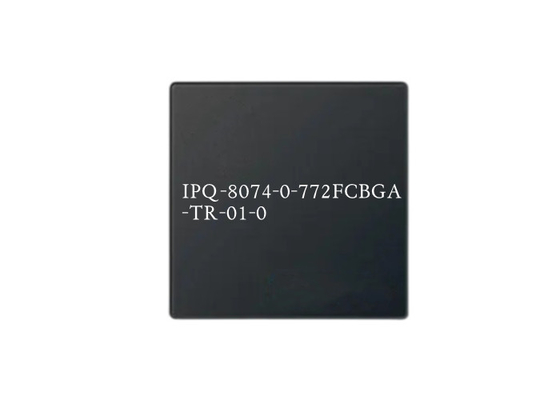 Chiếc chip Wi-Fi 802.11ax cuối đến cuối IPQ-8074-0-772FCBGA-TR-01-0 Router BGA Packge