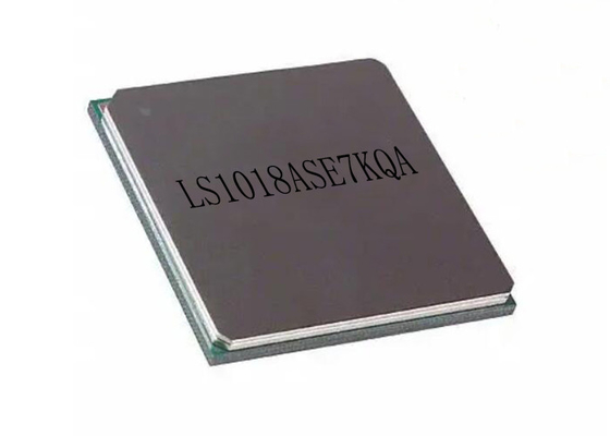 Bộ xử lý cánh tay IC LS1018ASE7KQA Chip mạch tích hợp 448FBGA 1GHz ARM Cortex A72