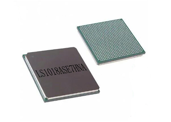 Chip mạch LS1018ASE7HNA Chip vi xử lý ARM Cortex A72 800MHz 448FBGA