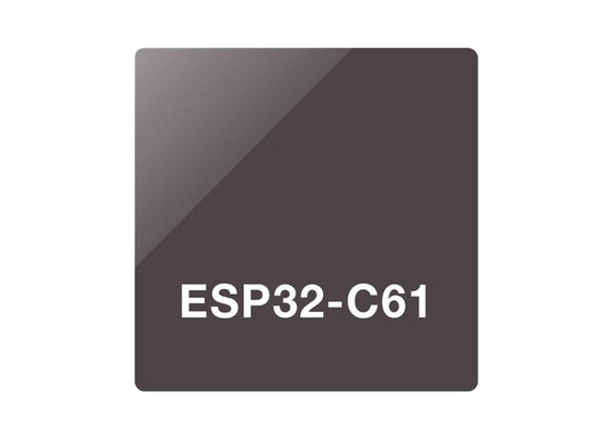 ESP32-C61HR2 BT IC BT LE v5.0 SoC QFN40 Bộ xử lý đơn lõi 32 bit RISC-V