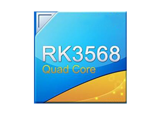 Bộ xử lý ứng dụng lõi tứ công suất thấp hiệu suất cao Universal SOC RK3568